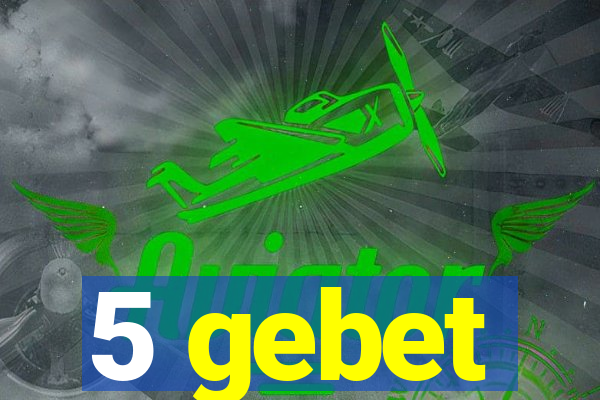 5 gebet